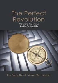Bokomslag for "The Perfect Revolution"
