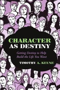 Character as Destiny