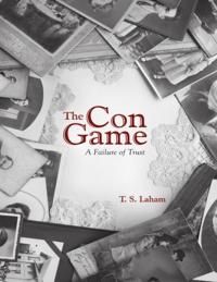 Con Game: A Failure of Trust