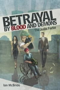 Bokomslag för "Betrayal by Blood and Demons"