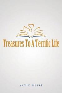 Treasures to a Terrific Life