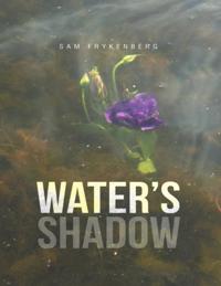 Water's Shadow