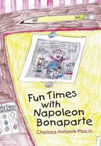 Bokomslag för "Fun Times With Napoleon Bonaparte"