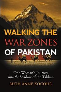 Bokomslag för "Walking the Warzones of Pakistan"