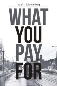 What You Pay for
