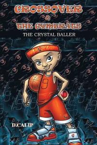 Crossover and the Gymbrats