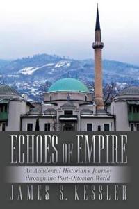 Bokomslag för "Echoes of Empire"