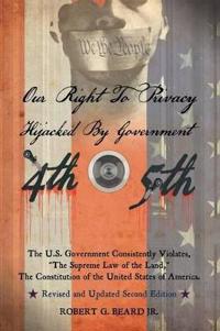 Bokomslag för "Our Right to Privacy-Hijacked by Government"
