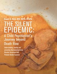 Silent Epidemic: A Child Psychiatrist's Journey Beyond Death Row