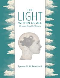 Light Within Us All: Life Lessons Through Self-Discovery