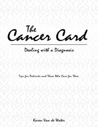 Cancer Card: Dealing With a Diagnosis