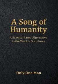 A Song of Humanity