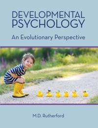 Developmental Psychology: An Evolutionary Perspective