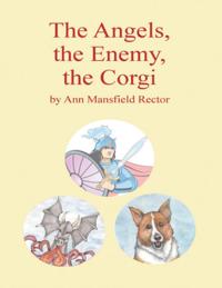 Angels, the Enemy and the Corgi