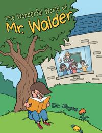 Wonderful World of Mr. Walder