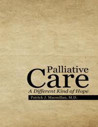 Palliative Care: A Different Kind of Hope