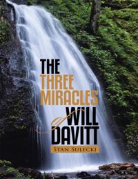 Three Miracles of Will Davitt