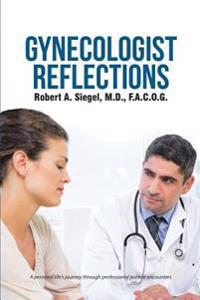 Bokomslag for "Gynecologist Reflections"