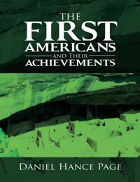First Americans and Their Achievements