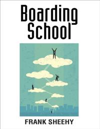 Boarding School