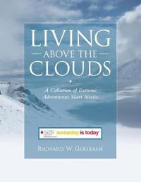 Living Above the Clouds