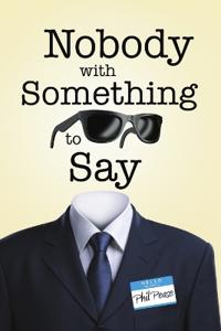 Bokomslag for "Nobody with Something to Say"