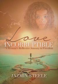 Bokomslag for "Love Incorruptible"
