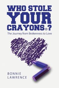 Bokomslag for "Who Stole Your Crayons(R)?"