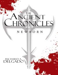 Ancient Chronicles: The Newborn