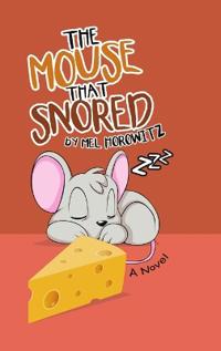 The Mouse That Snored