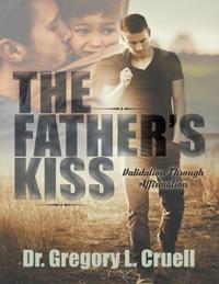 Father's Kiss: Validation Through Affirmation