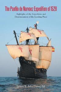 Bokomslag för "The Pánfilo de Narváez Expedition of 1528"
