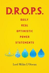 D.R.O.P.S.