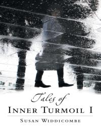 Tales of Inner Turmoil I