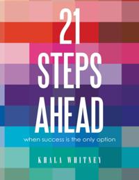 21STEPSAHEAD: When Success is the Only Option