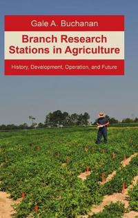 Branch Research Stations in Agriculture