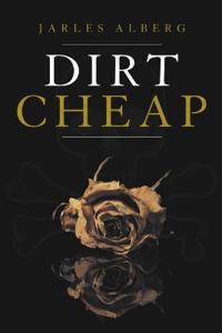 Dirt Cheap