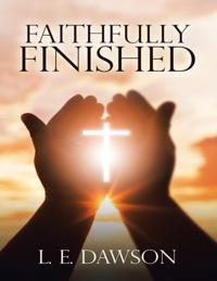 Faithfully Finished