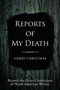 Reports of My Death