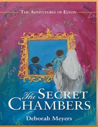 Secret Chambers: The Adventures of Elyon