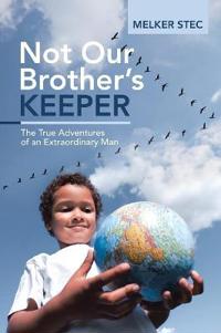 Bokomslag for "Not Our Brother's Keeper"