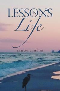 Lessons in Life