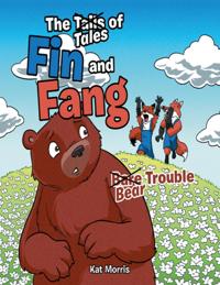 Tails/Tales of Fin and Fang: Bare/Bear Trouble