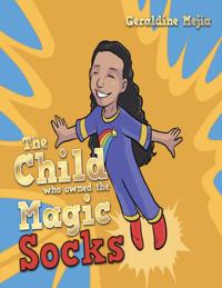 Child Who Owned the Magic Socks