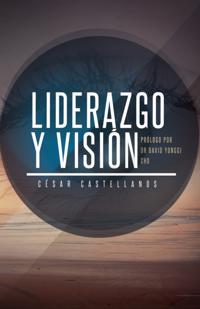 Liderazgo y Vision
