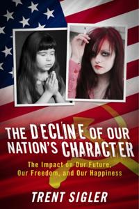 Decline of Our Nation's Character
