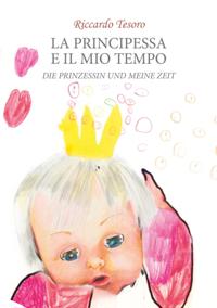 Die prinzessin und meine zeit