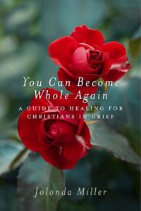 You Can Become Whole Again