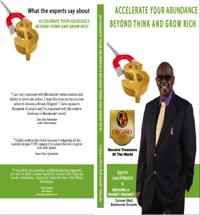 Accelerate Your Abundance Beyond &quote;Think and Grow Rich&quote;