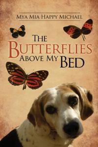 Butterflies Above My Bed